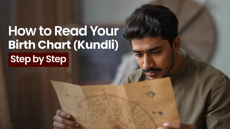 How to Read Kundali Step by Step